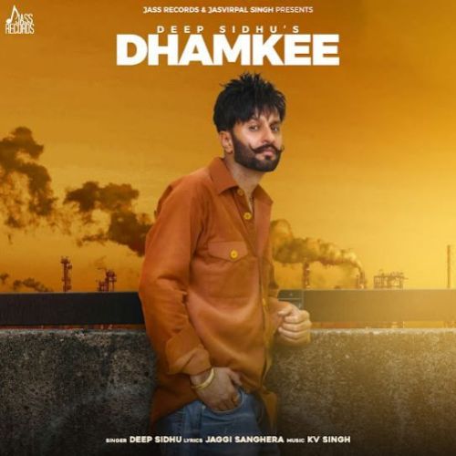 Dhamkee Deep Sidhu