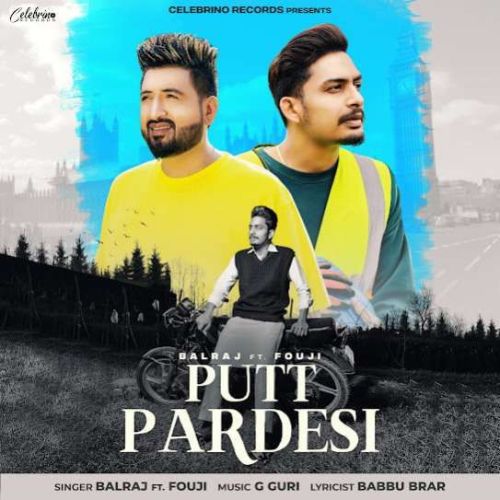 Putt Pardesi Balraj