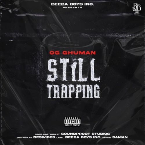 Still Trapping OG Ghuman