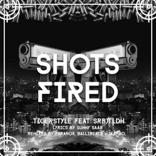 Shots Fired (Instrumental) Tigerstyle, Srbjt Ldh