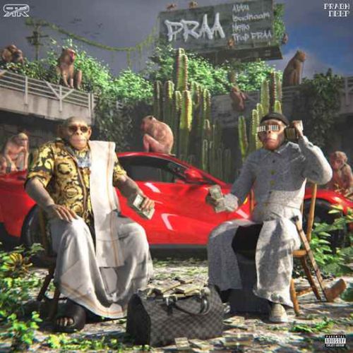 Trap Praa Raftaar, Prabh Deep