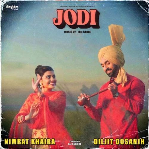 Takue Chalaon Vi Main Janda Diljit Dosanjh, Nimrat Khaira