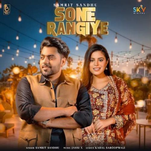 Sone Rangiye Samrit Sandhu
