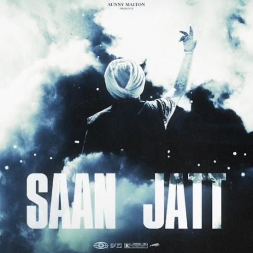 Saan Jatt Sunny Malton
