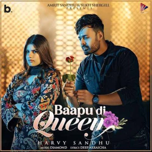 Baapu Di Queen Harvy Sandhu
