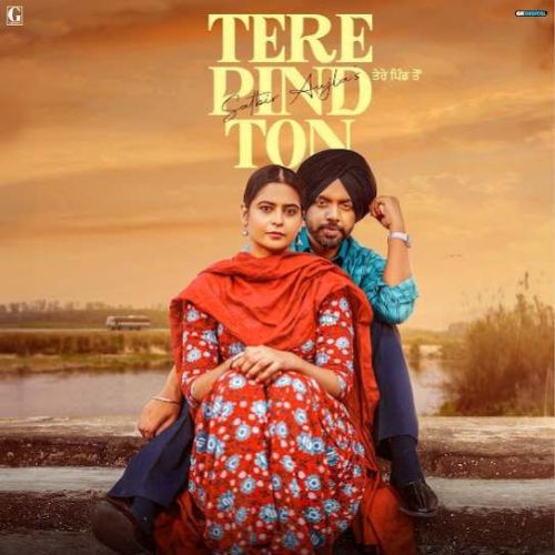 Tere Pind Ton Satbir Aujla