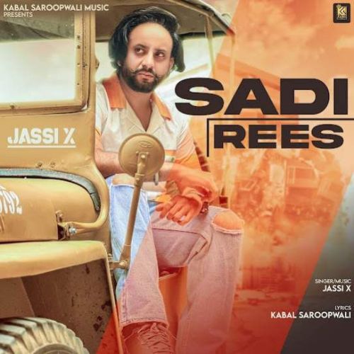 Sadi Rees Jassi X