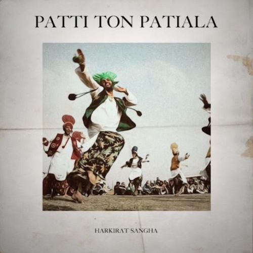 Patti Ton Patiala Harkirat Sangha