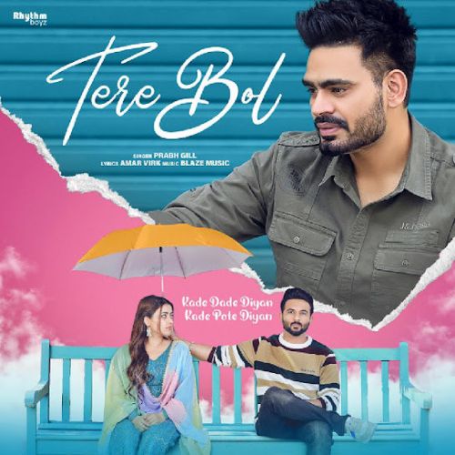 Tere Bol Prabh Gill