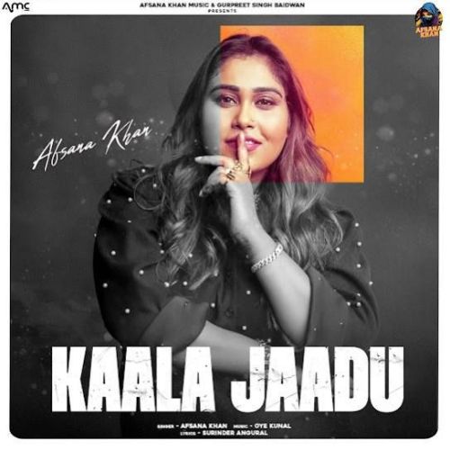 Kaala Jaadu Afsana Khan