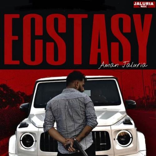 Ecstasy Aman Jaluria