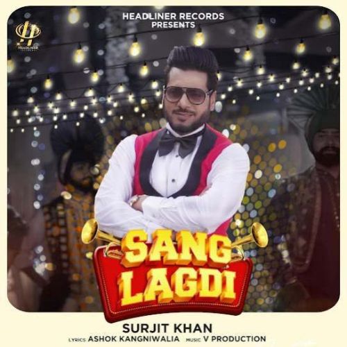 Sang Lagdi Surjit Khan