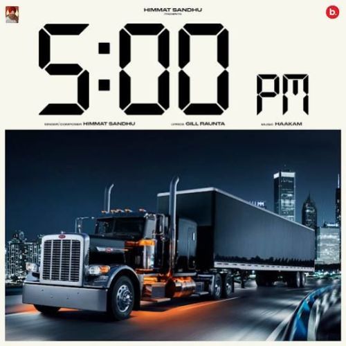 5 pm Himmat Sandhu