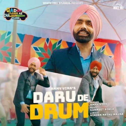 Daru De Drum Ammy Virk