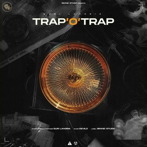 Trap O Trap Guri Lahoria