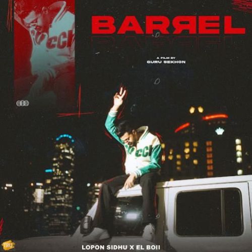 Barrel Lopon Sidhu
