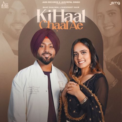 Ki Haal Chaal Ae Baaz Dhaliwal