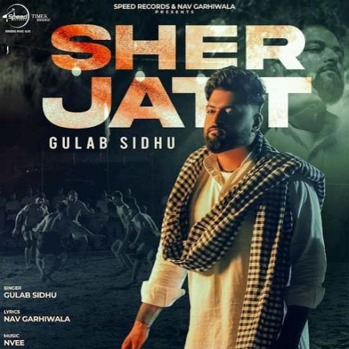 Sher Jatt Gulab Sidhu