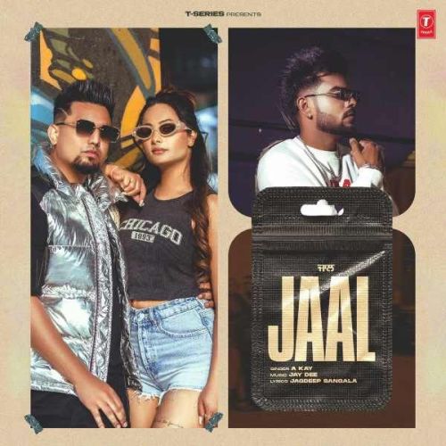 Jaal A Kay