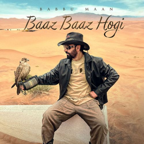 Baaz Baaz Hogi Babbu Maan