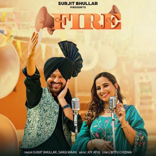 Fire Surjit Bhullar