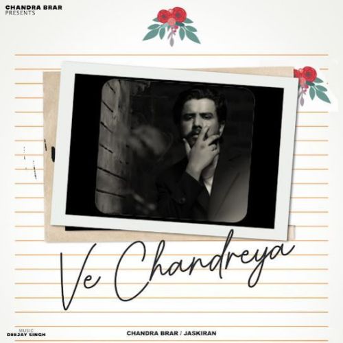 Ve Chandreya Chandra Brar