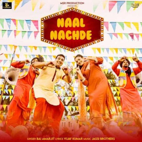 Naal Nachde Bai Amarjit