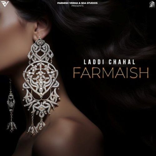 Farmaish Laddi Chahal