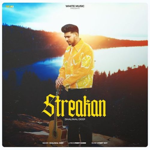 Streakan Deep Dhaliwal