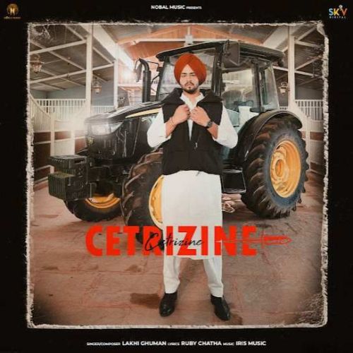 Cetrizine Lakhi Ghuman