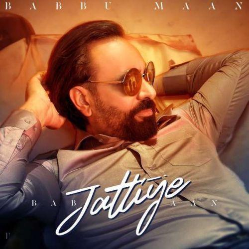 Jattiye Babbu Maan