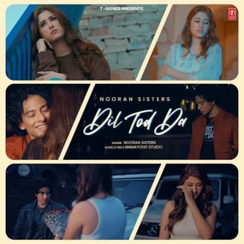 Dil Tod Da Nooran Sisters