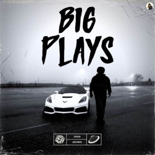 Big Plays Jxggi