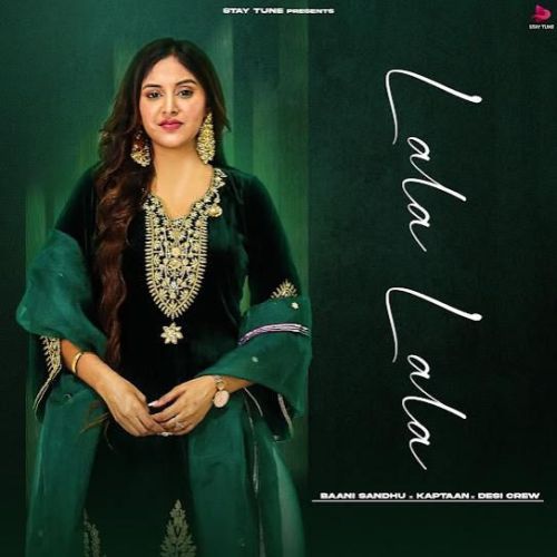 Lala Lala Baani Sandhu