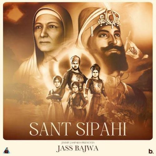 Sant Sipahi Jass Bajwa