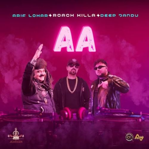 Aa Arif Lohar, Deep Jandu