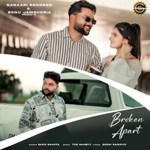 Broken Apart Sukh Sahota