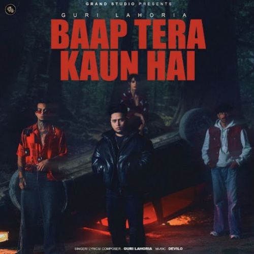 Baap Tera Kaun Hai Guri Lahoria