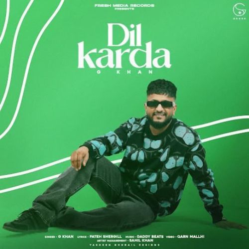 Dil Karda G Khan
