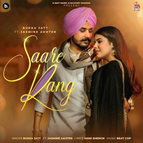 Saare Rang Bukka Jatt