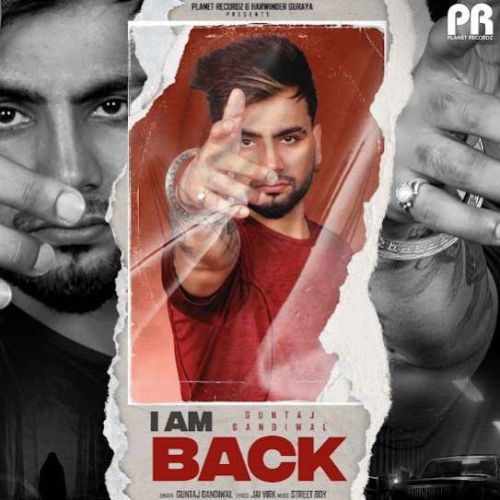 I Am Back Guntaj Dandiwal