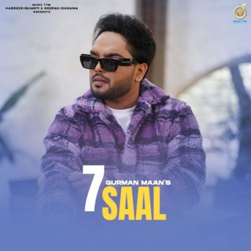 7 Saal Gurman Maan