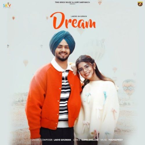 Dream Lakhi Ghuman