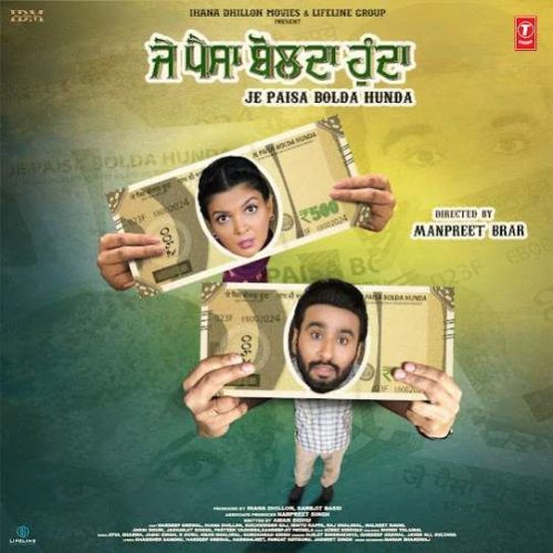Je Paisa Bolda Hunda Title Track Hardeep Grewal