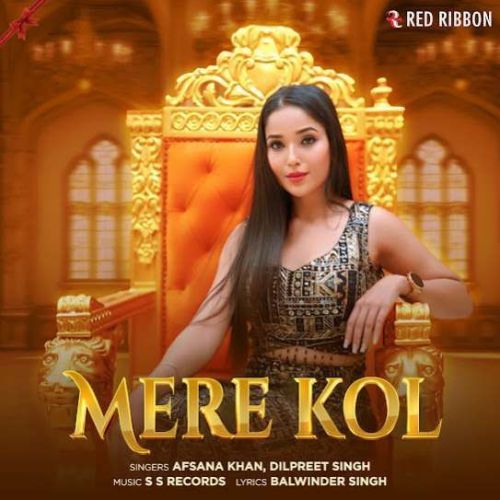 Mere Kol Afsana Khan
