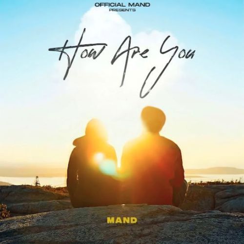 How Are You Mand
