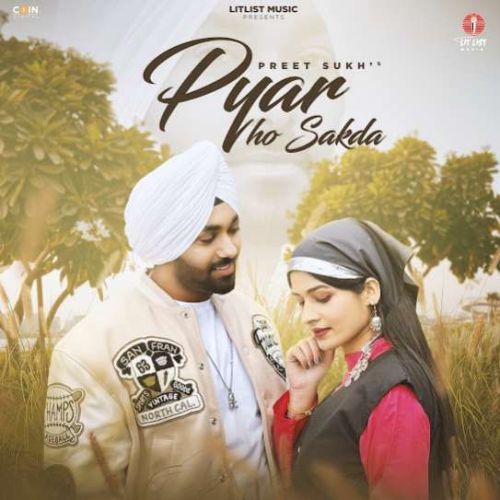 Pyar Ho Sakda Preet Sukh