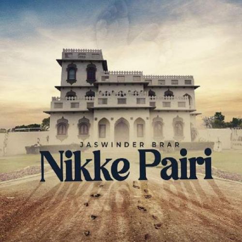 Nikke Pairi Jaswinder Brar