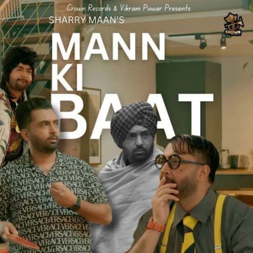 Mann Ki Baat Sharry Maan