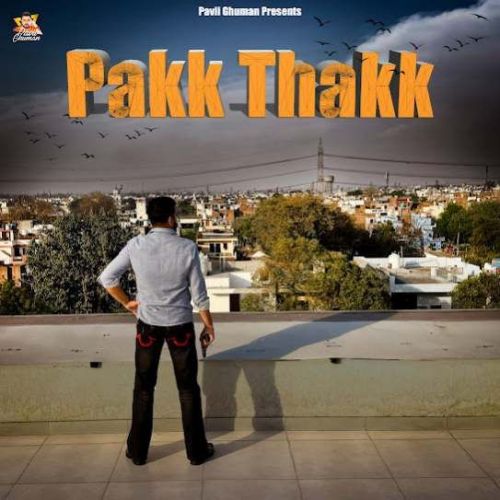 Pakk ThakK Pavii Ghuman